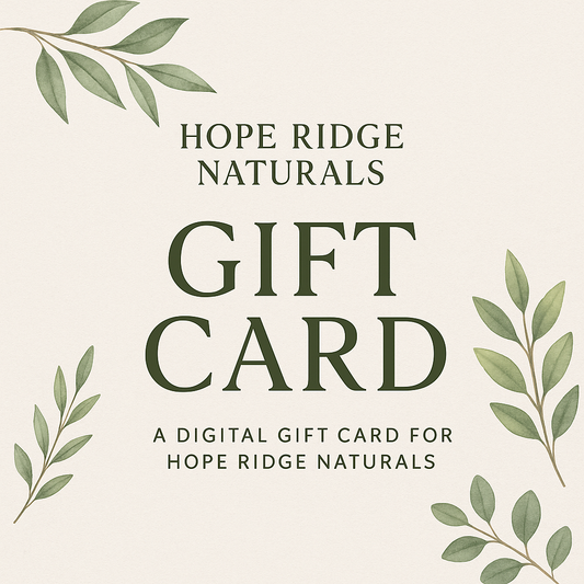 Hope Ridge Naturals Gift Card